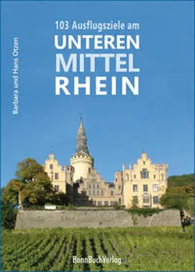 Otzen |  103 Ausflugsziele am Unteren Mittelrhein | Buch |  Sack Fachmedien