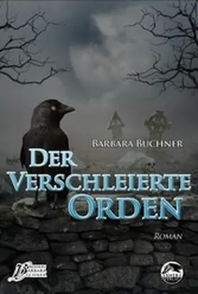 Büchner |  Der verschleierte Orden | eBook | Sack Fachmedien