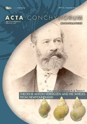 Fraussen / Salvador / Terryn |  Theodor Anton Verkrüzen and his whelks, the missing type specimens from Newfoundland retrieved (Gastropoda: Buccinidae: Buccinum) | Buch |  Sack Fachmedien