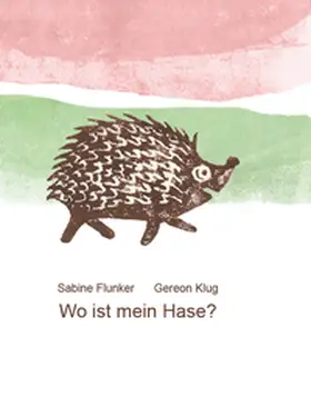 IMPULS Deutschland Stiftung e.V. / Klug |  Wo ist mein Hase? | Buch |  Sack Fachmedien