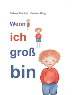 IMPULS Deutschland Stiftung e.V. / Klug |  Wenn ich groß bin | Buch |  Sack Fachmedien