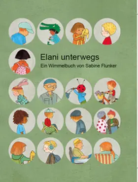 IMPULS Deutschland Stiftung e.V. |  Elani unterwegs | Buch |  Sack Fachmedien