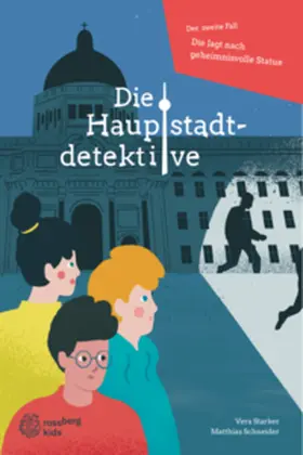 Starker / Schneider |  Die Hauptstadtdetektive | Buch |  Sack Fachmedien
