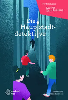 Starker / Schneider |  Die Hauptstadtdetektive | Buch |  Sack Fachmedien