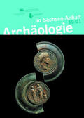 Meller / Weber |  Archäologie in Sachsen-Anhalt 10/21 | Buch |  Sack Fachmedien
