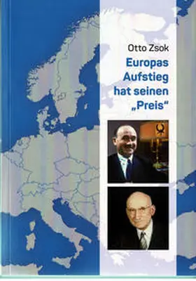 Zsok |  Europas Aufstieg hat seinen Preis | Buch |  Sack Fachmedien