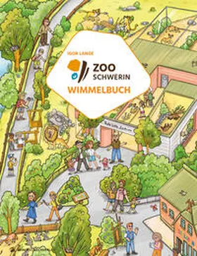  Zoo Schwerin Wimmelbuch | Buch |  Sack Fachmedien