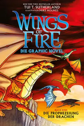 Sutherland |  Wings of Fire Graphic Novel #1 | Buch |  Sack Fachmedien