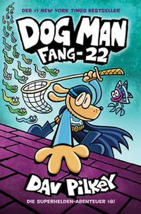 Pilkey |  Dog Man 8 | Buch |  Sack Fachmedien
