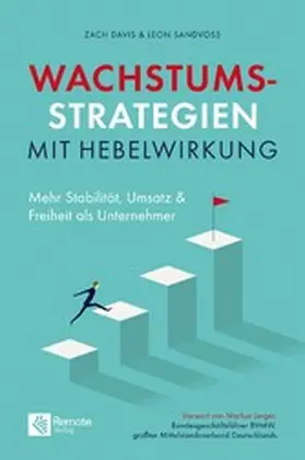 Davis / Sandvoss |  Wachstumsstrategien mit Hebelwirkung | eBook | Sack Fachmedien