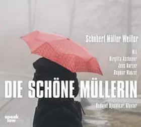 Weiller |  Die schöne Müllerin | Sonstiges |  Sack Fachmedien
