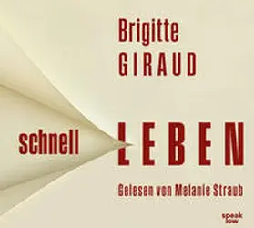 Giraud |  Schnell leben | Sonstiges |  Sack Fachmedien