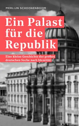 Schoonenboom |  Ein Palast für die Republik | Buch |  Sack Fachmedien