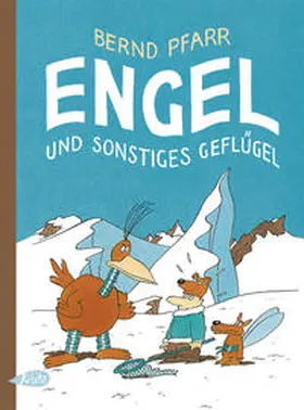 Pfarr |  Engel und sonstiges Geflügel | Buch |  Sack Fachmedien