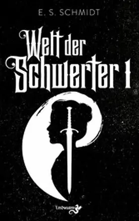Schmidt |  Welt der Schwerter | eBook | Sack Fachmedien