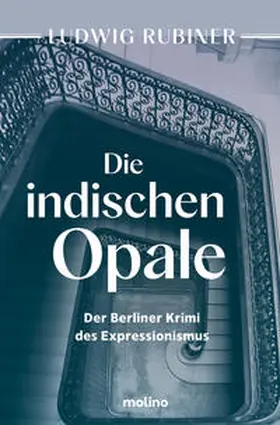 Rubiner |  Die indischen Opale | Buch |  Sack Fachmedien