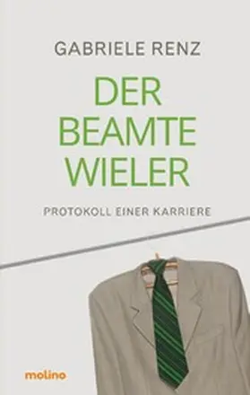 Renz |  Der Beamte Wieler | eBook | Sack Fachmedien
