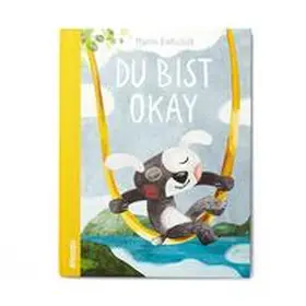 Baltscheit / FOND OF GmbH |  Du bist OKAY | Buch |  Sack Fachmedien