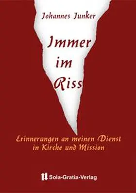 Junker |  Immer im Riss | Buch |  Sack Fachmedien