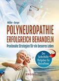 Berger / ersa Verlag UG / Müller |  Polyneuropathie erfolgreich behandeln | Buch |  Sack Fachmedien