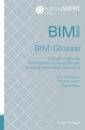 buildingSMART Deutschland e. V. / Baum / Raps |  BIM-Glossar | Buch |  Sack Fachmedien
