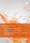 Pilling / Gerrits / DIN Deutsches Institut für Normung e. V. |  Das neue Bauen mit BIM und Lean | Buch |  Sack Fachmedien