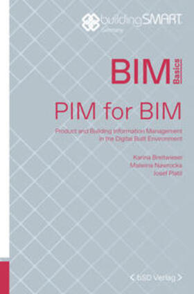 buildingSMART Deutschland e. V. / Breitwieser / Nawrocka |  PIM for BIM | Buch |  Sack Fachmedien