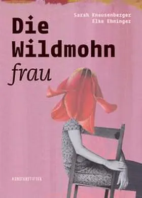 Knausenberger |  Die Wildmohnfrau | Buch |  Sack Fachmedien