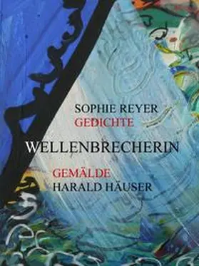 Reyer |  Wellenbrecherin | Buch |  Sack Fachmedien