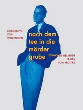Wolzogen |  Nach dem Tee in die Mördergrube | Buch |  Sack Fachmedien