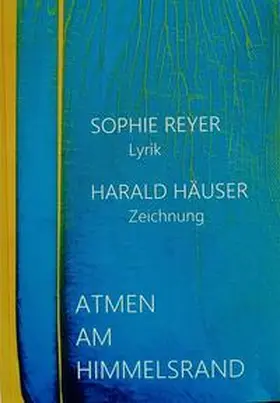 Reyer |  Atmen am Himmelsrand | Buch |  Sack Fachmedien