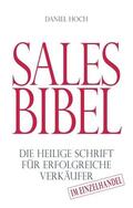 Hoch |  Sales Bibel | Buch |  Sack Fachmedien