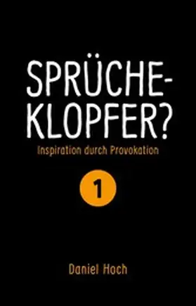 Hoch | Sprücheklopfer 1 | E-Book | www.sack.de