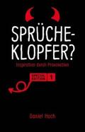 Hoch |  Sprücheklopfer? - Inspiration durch Provokation. Special Edition 1 | eBook | Sack Fachmedien