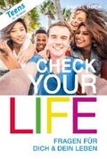 Hoch |  Check Your Life Teens (12 - 19 Jahre) | eBook | Sack Fachmedien