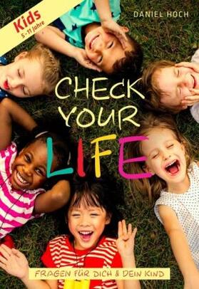 Hoch |  CHECK YOUR LIFE! Kids | Buch |  Sack Fachmedien