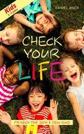 Hoch |  Check Your Life Kids (5 - 11 Jahre) | eBook | Sack Fachmedien