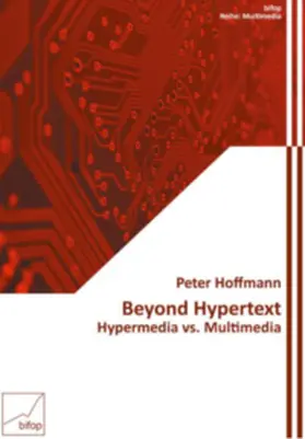 Hoffmann / Reinke |  Beyond Hypertext | Buch |  Sack Fachmedien