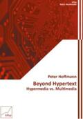 Hoffmann / Reinke |  Beyond Hypertext | Buch |  Sack Fachmedien