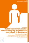 Dieng / Hoffmann / Reinke |  Multidimensionale soziale Benachteiligung Jugendlicher und junger Erwachsener | Buch |  Sack Fachmedien