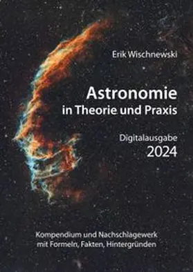 Wischnewski |  Astronomie in Theorie und Praxis | eBook | Sack Fachmedien