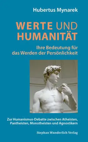 Mynarek |  Werte und Humanität | Buch |  Sack Fachmedien