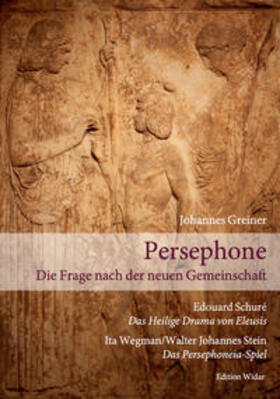 Greiner / Schuré / Wegman | Persephone | Buch | 978-3-948815-01-1 | sack.de