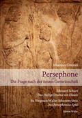 Greiner / Schuré / Wegman |  Persephone | Buch |  Sack Fachmedien
