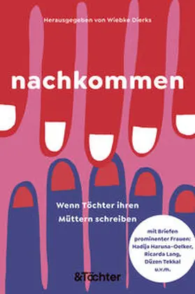 Dierks / Lohmeyer / Mayer |  nachkommen | Buch |  Sack Fachmedien