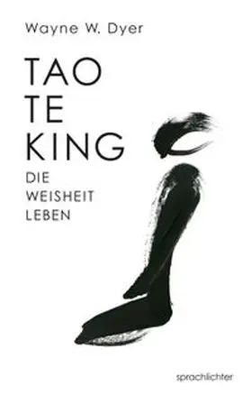 Dyer |  Tao Te King | eBook | Sack Fachmedien