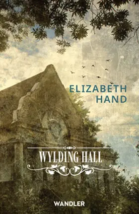 Hand |  Wylding Hall | Buch |  Sack Fachmedien