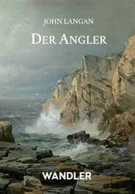 Langan / Weh |  Der Angler | Buch |  Sack Fachmedien