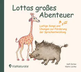 Richter / Schirmohammadi / Lischke |  Lottas großes Abentuer | Sonstiges |  Sack Fachmedien