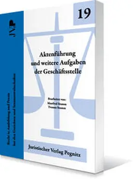 Stamm / Juristischer Verlag Pegnitz GmbH | Aktenführung und weitere Aufgaben der Geschäftsstelle | Buch | 978-3-948836-53-5 | www.sack.de